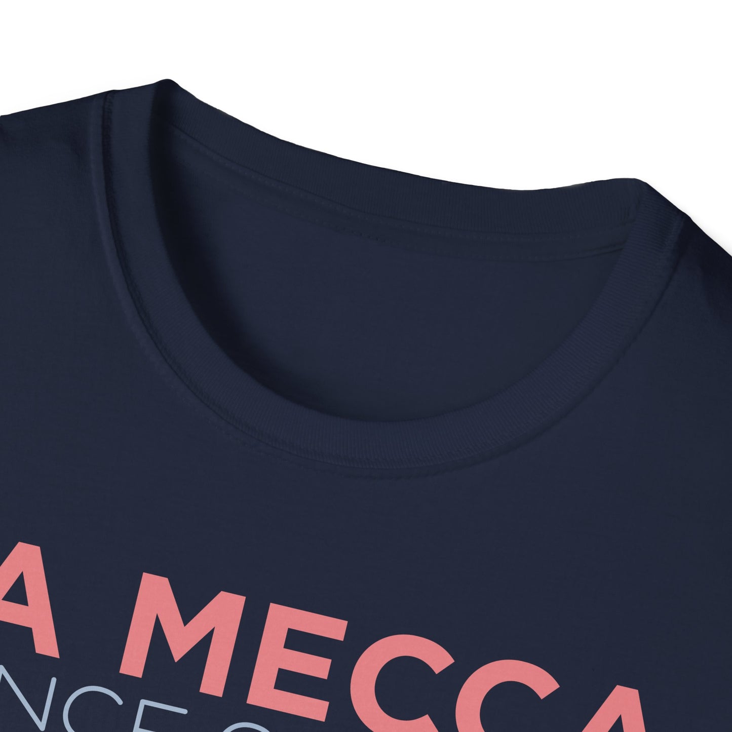 Unisex La Mecca T-Shirt