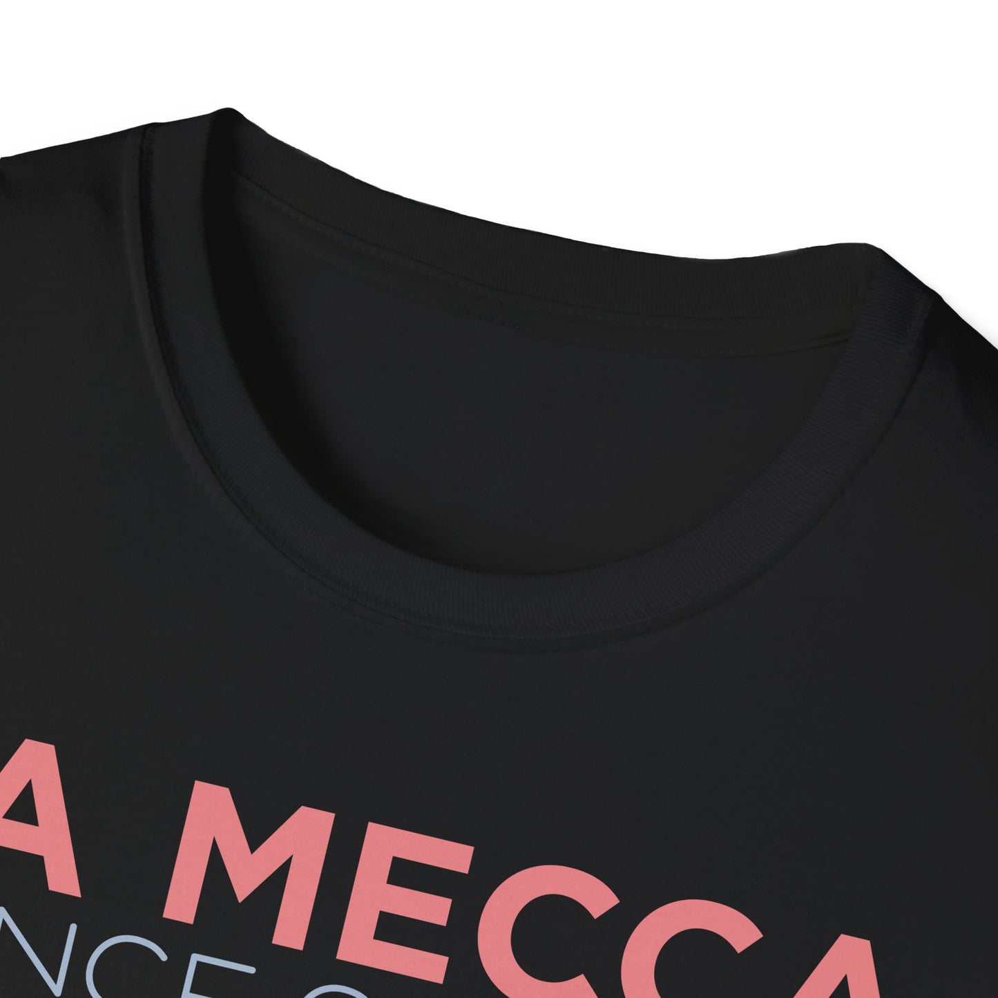 Unisex La Mecca T-Shirt